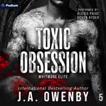 Toxic Obsession cover image cdn