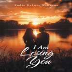 I Am Losing You cover image cdn