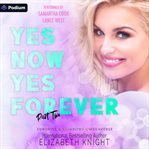 Yes Now Yes Forever cover image cdn