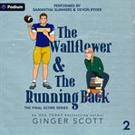 The Wallflower and the Running Back cover image cdn