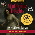 Wuthering Heights With a Student Guide (As Told by Emily Brontë) cover image cdn
