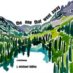 The One That Went Away cover image cdn
