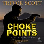 Choke Points cover image cdn
