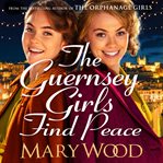 The Guernsey Girls Find Peace cover image cdn