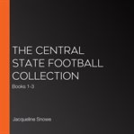 The Central State Football Collection cover image cdn