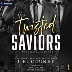 Her Twisted Saviors cover image cdn