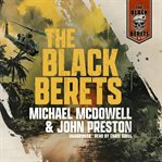 The Black Berets, Volume 1 cover image cdn