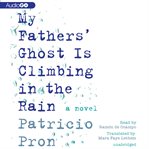 My Fathers' Ghost Is Climbing in the Rain cover image cdn