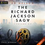 The Richard Jackson Saga: Volume II : Books #3-4 cover image cdn