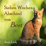 Sieben Wochen Abschied von Bert cover image cdn