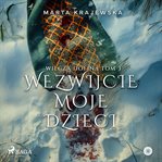 Wezwijcie moje dzieci cover image cdn