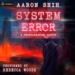 System Error : A Reincarnation LitRPG cover image cdn
