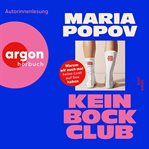 Kein Bock Club - Warum wir auch mal keine Lust auf Sex haben cover image cdn