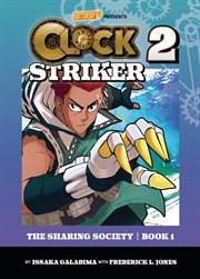 Clock Striker. Volume 2, Book 1. The Sharing Society cover image cdn