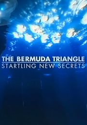 Bermuda Triangle: Startling New Secrets cover image cdn