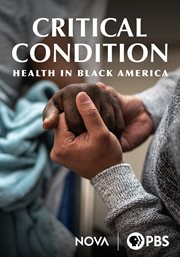 Critical Condition: Health in Black America cover image cdn