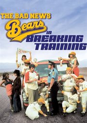 The Bad News Bears in Breaking Training cover image cdn
