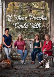 If These Porches Could Talk cover image cdn