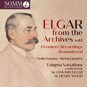 Elgar: From The Archives, Vol. 1 cover image cdn