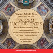 Giovanni Battista Riccio, Vocem Iucunditatis, Sacred And Instrumental Music cover image cdn