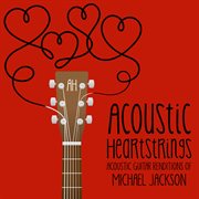 Acoustic Guitar Renditions Of Michael Jackson cover image cdn