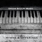 Hymns And Offerings cover image cdn