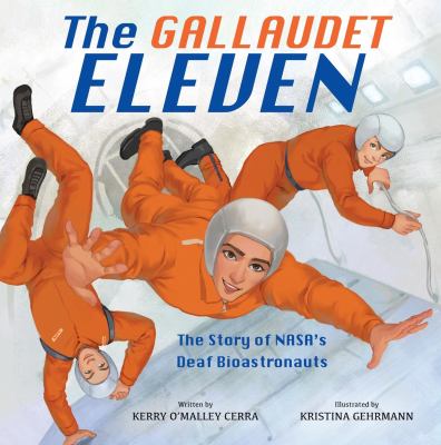 The Gallaudet Eleven: The Story of Nasa's Deaf Bioastronauts cover image cdn