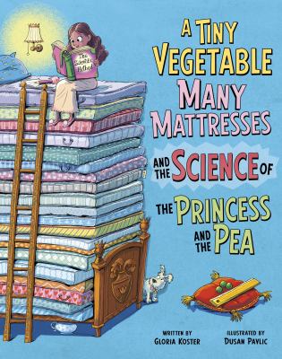 A Tiny Vegetable, Many Mattresses, and the Science of the Princess and the Pea cover image cdn