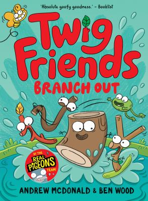 Twig Friends Branch Out: Twig Friends #4 cover image cdn