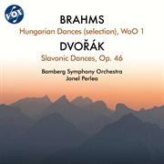 Brahms: 21 Hungarian Dances, Woo 1 (Selection) - Dvorák: Slavonic Dances, Op. 46, B. 83 cover image cdn