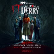 It: Welcome To Derry, Vol. 4 (Soundtrack From The Hbo® Original Series) cover image cdn