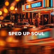 Sped Up Soul cover image cdn