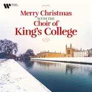Merry Christmas With The Choir Of King's College cover image cdn