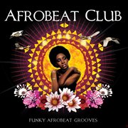 Casa Paradiso Presents Afrobeat Club cover image cdn