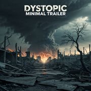 Dystopic Minimal Trailer cover image cdn
