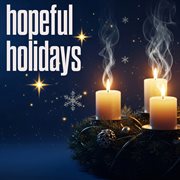 Hopeful Holidays cover image cdn