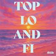 Top Lo And Fi (432Hz) cover image cdn