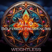 All 9 Solfeggio Frequencies cover image cdn