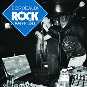 Bordeaux Rock Mag 6 cover image cdn