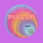 Pull Up cover image cdn