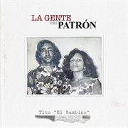 La Gente Del Patrón cover image cdn