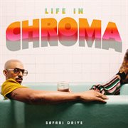 Life In Chroma cover image cdn