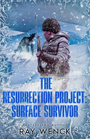 The Resurrection Project: Surface Survivor cover image cdn