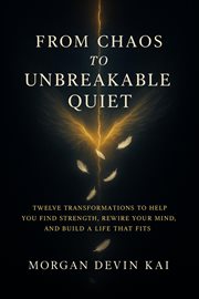 From Chaos to Unbreakable Quiet cover image cdn