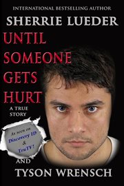 Until Someone Gets Hurt cover image cdn