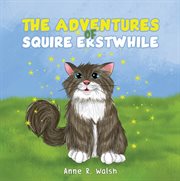 The Adventures of Squire Erstwhile cover image cdn