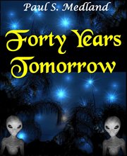 Forty Years Tomorrow cover image cdn