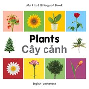My First Bilingual Book-Plants (English-Vietnamese) cover image cdn