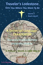 Traveler's Lodestone: Needs Must!! cover image cdn