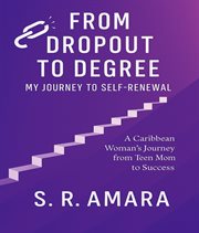 From Dropout to Degree : My Journey To Self-renewal cover image cdn